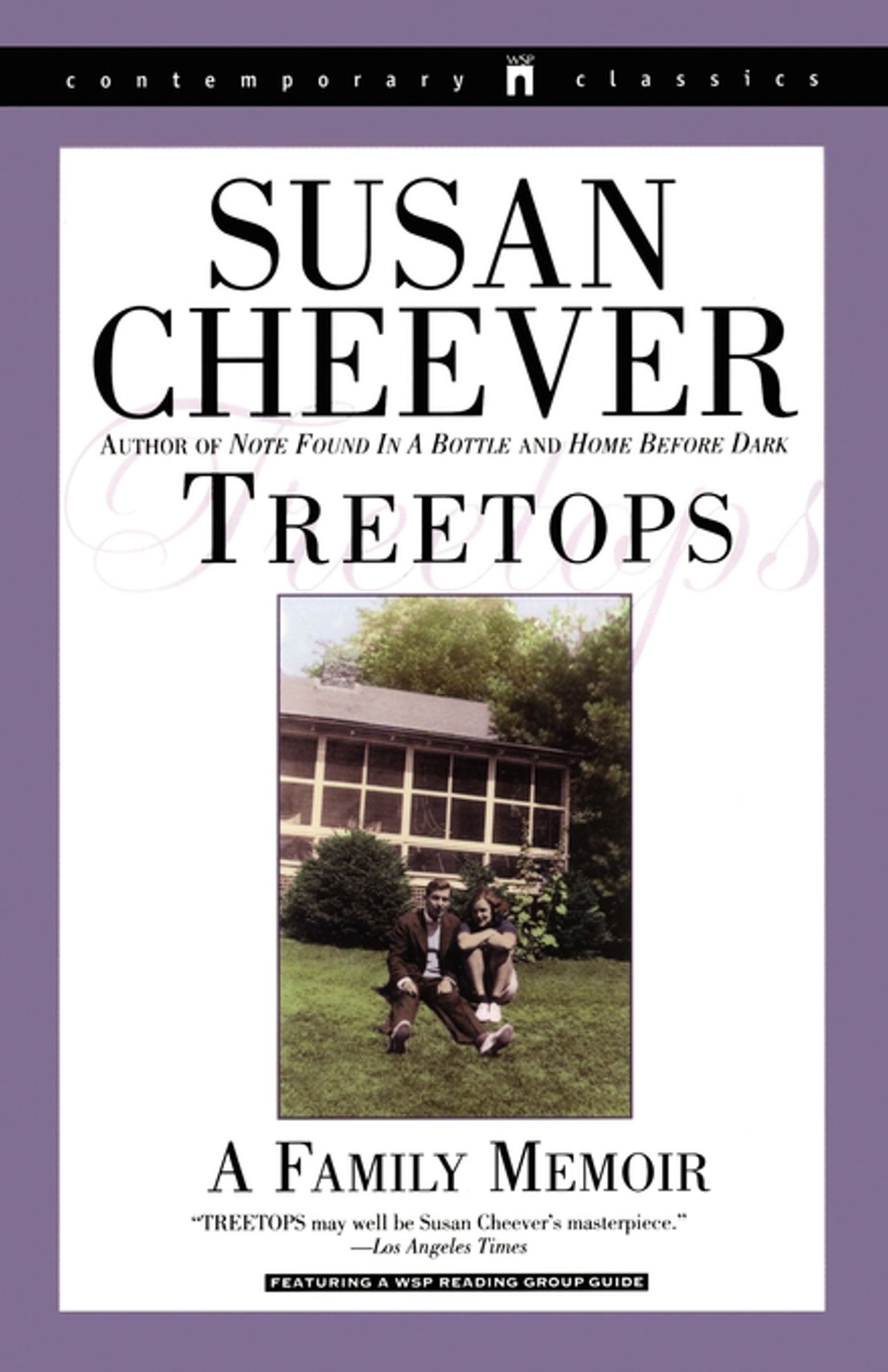 Treetops A Memoir About Raising Wonderful Children in an Imperfect World