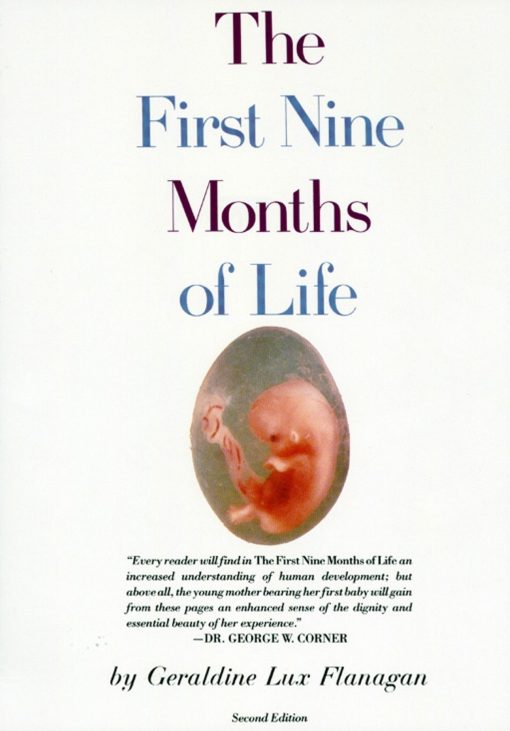 First Nine Months of Life