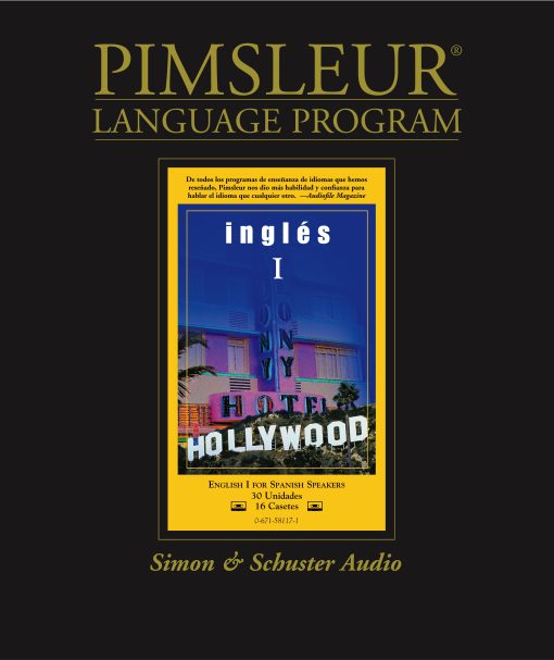 English for Spanish I, Comprehensive Learn to Speak and Understand English for Spanish with Pimsleur Language Programs