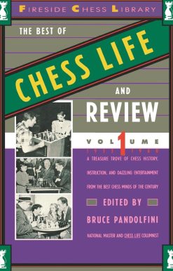 Best of Chess Life and Review, Volume 1