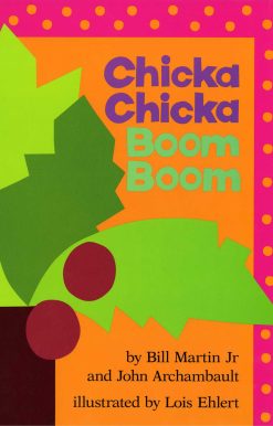 Chicka Chicka Boom Boom