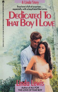 Dedicated to That Boy I Love