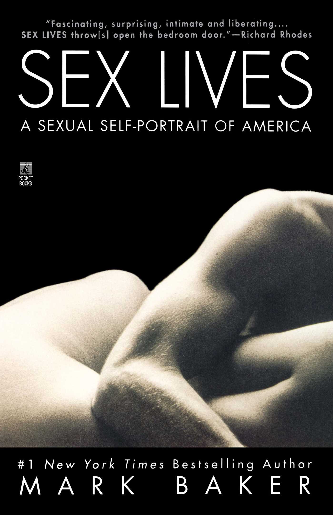 Sex Lives  A Sexual Self Portrait of America