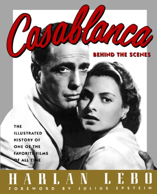 Casablanca: Behind the Scenes