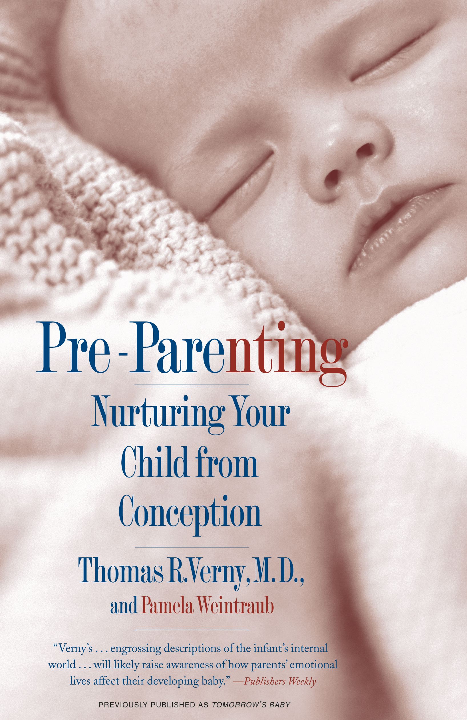 Pre-Parenting Nurturing Your Child from Conception