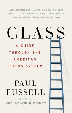 Class A Guide Through the American Status System
