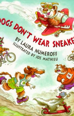 Dogs Don't Wear Sneakers