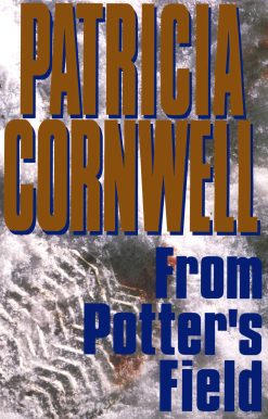 From Potter's Field Scarpetta 6