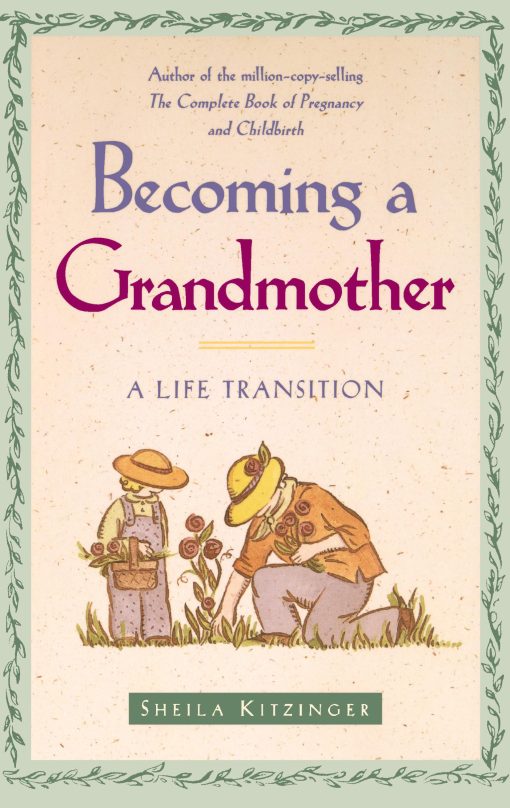 Becoming a Grandmother A Life Transition