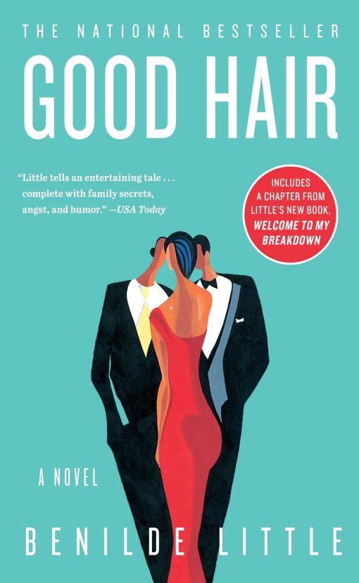 Good Hair A Novel