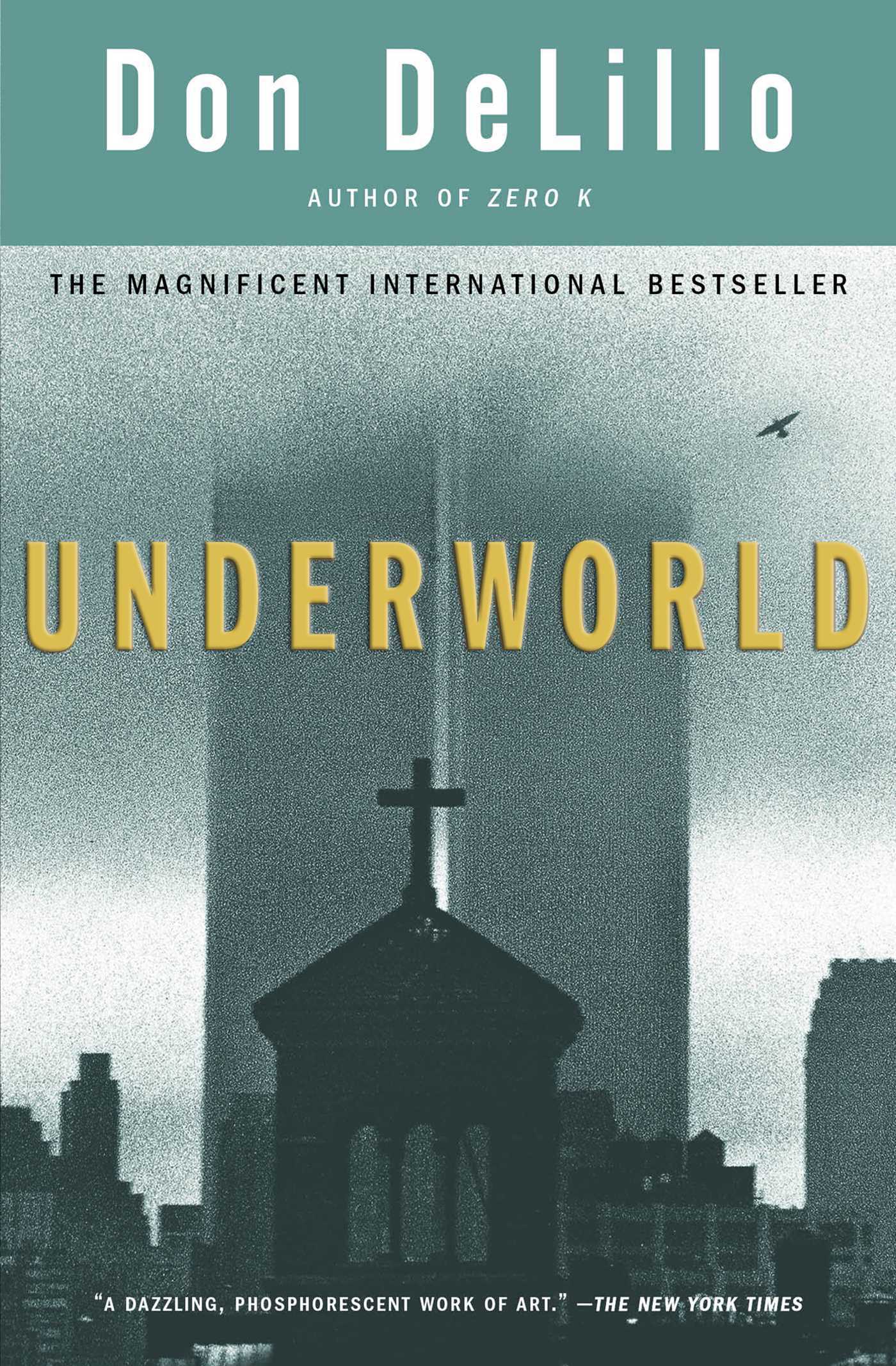 Underworld A Novel