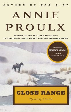 Close Range Wyoming Stories