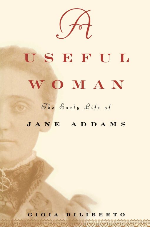 The Early Life of Jane Addams