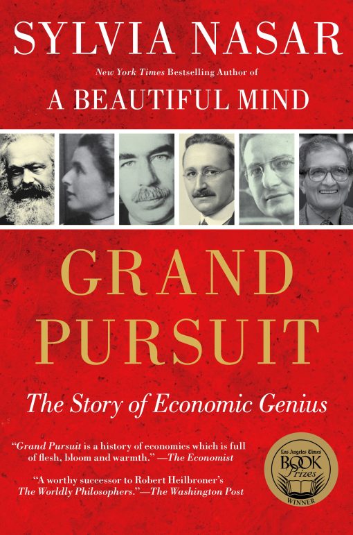 Grand Pursuit The Story of Economic Genius