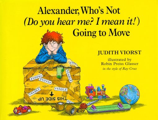 Alexander, Who's Not (Do You Hear Me? I Mean It!) Going to Move