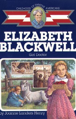 Elizabeth Blackwell Girl Doctor