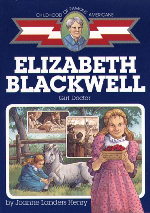 Elizabeth Blackwell Girl Doctor