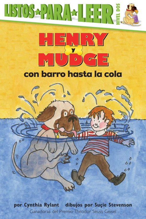 Henry y Mudge con barro hasta la cola (Henry and Mudge in Puddle Trouble) Ready-to-Read Level 2