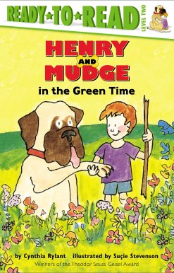 Henry and Mudge in the Green Time Ready-to-Read Level 2