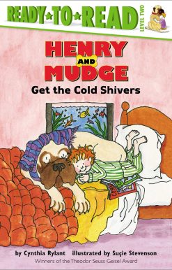 Henry and Mudge Get the Cold Shivers Ready-to-Read Level 2