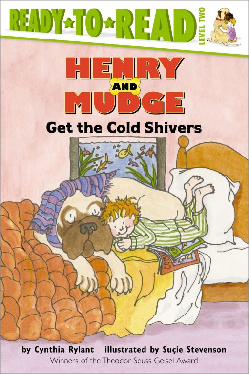 Henry and Mudge Get the Cold Shivers Ready-to-Read Level 2