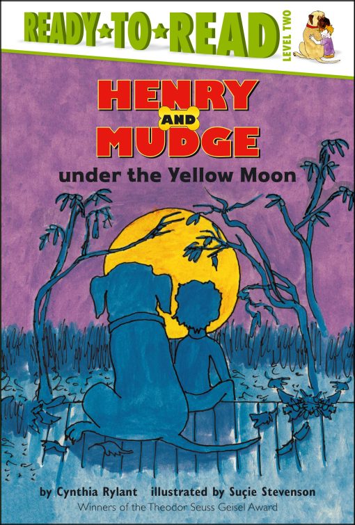 Henry and Mudge under the Yellow Moon Ready-to-Read Level 2