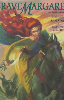 Brave Margaret An Irish Adventure