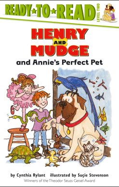 Henry and Mudge and Annie's Perfect Pet Ready-to-Read Level 2