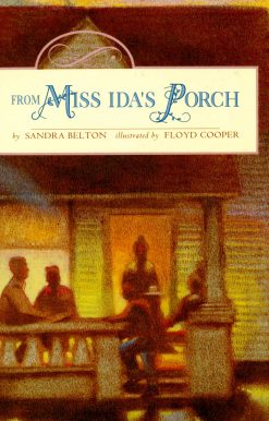From Miss Ida's Porch