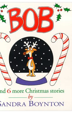 Bob and 6 more Christmas Stories