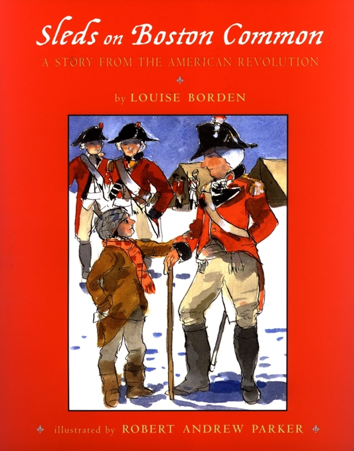 Sleds on Boston Common A Story from the American Revolution