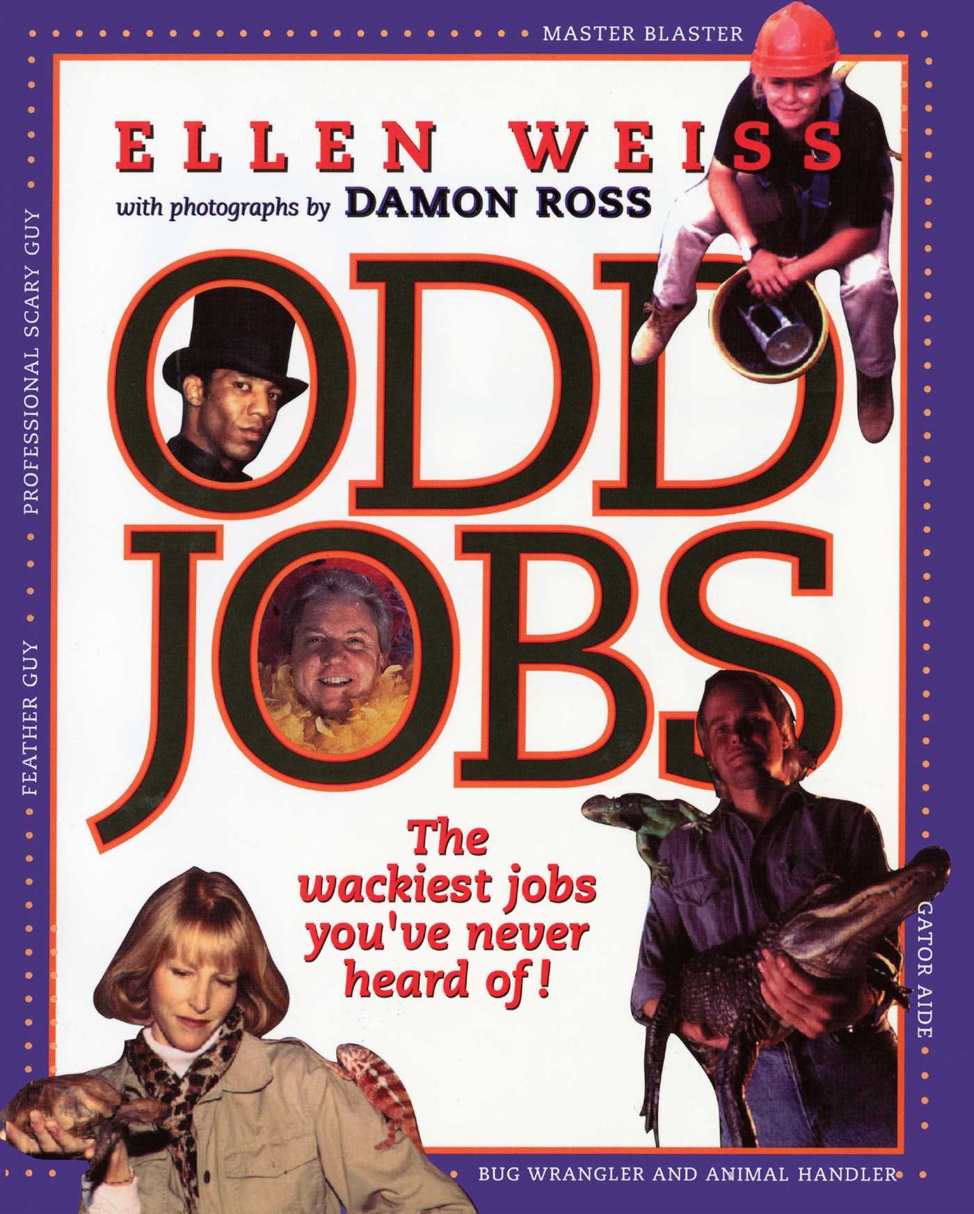 Odd Jobs The Wackiest Jobs You've Never Heard Of