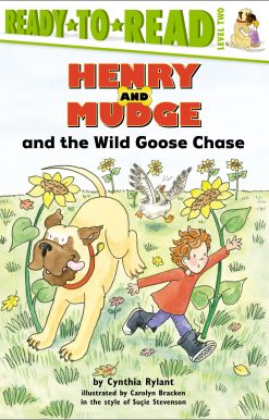 Henry and Mudge and the Wild Goose Chase Ready-to-Read Level 2