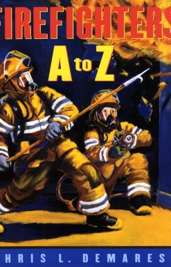 Firefighters A To Z