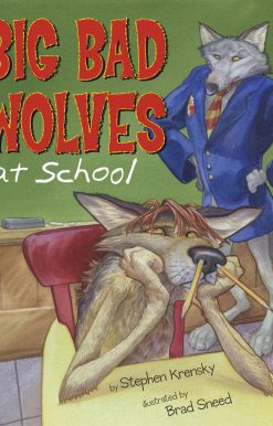 Big Bad Wolves at School