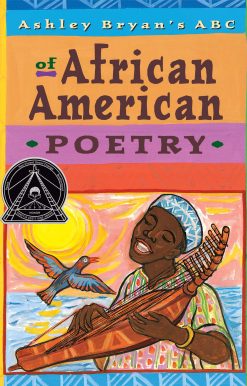 Ashley Bryan's ABC of African American Poetry