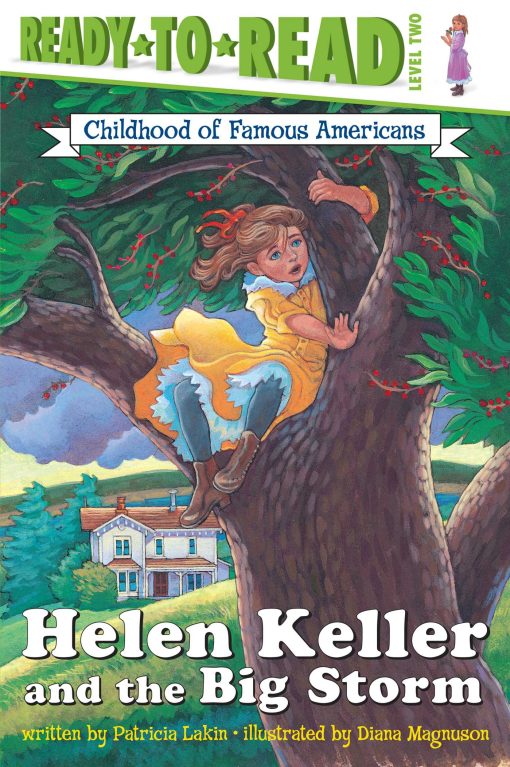 Helen Keller and the Big Storm Ready-to-Read Level 2