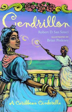 Cendrillon A Caribbean Cinderella