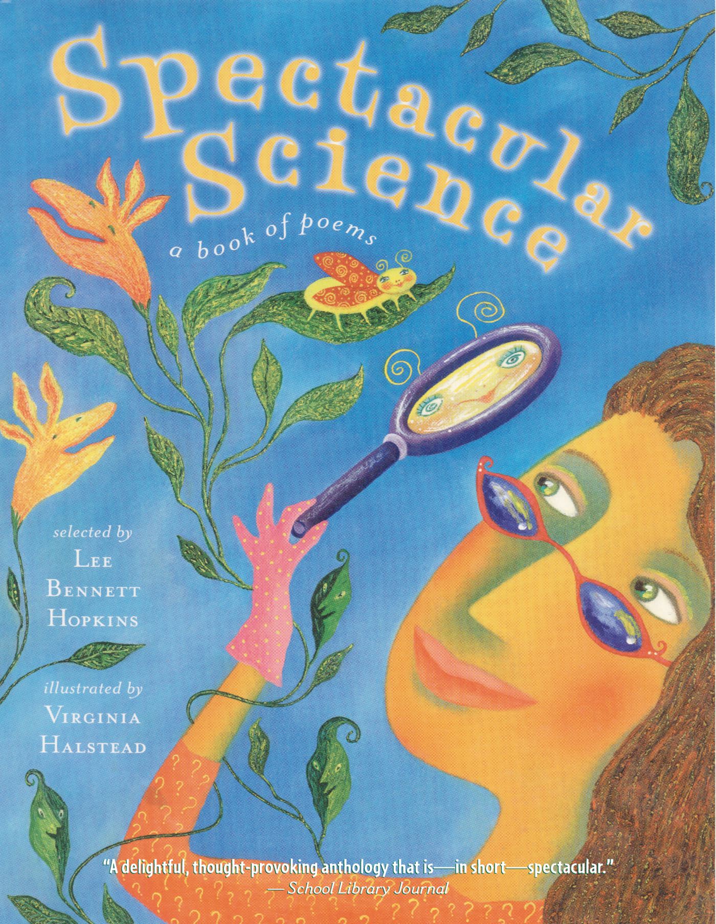 Spectacular Science A Book of Poems