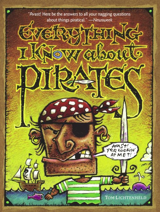 Everything I Know About Pirates