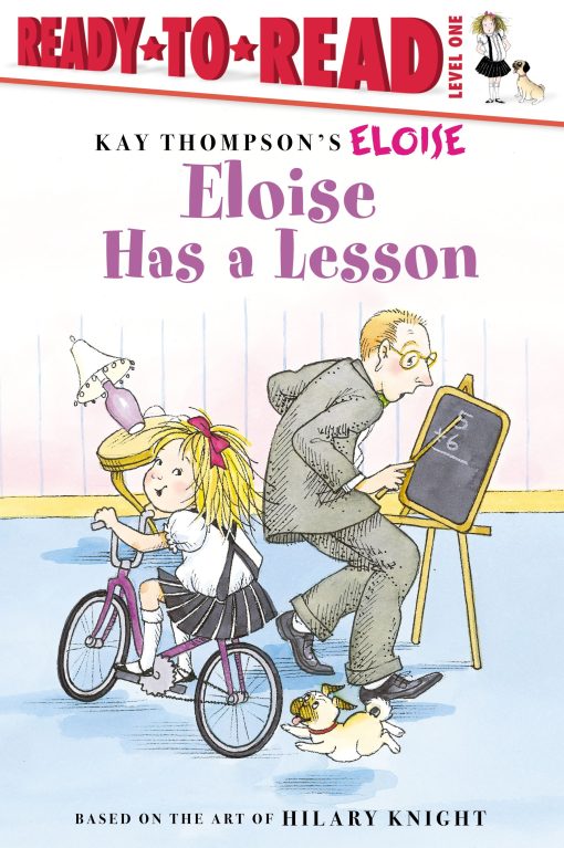 Eloise Has a Lesson Ready-to-Read Level 1