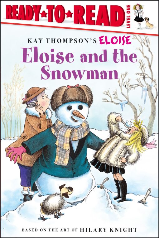 Eloise and the Snowman Ready-to-Read Level 1