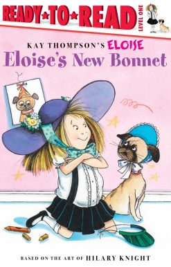 Eloise's New Bonnet Ready-to-Read Level 1