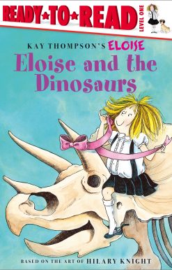 Eloise and the Dinosaurs Ready-to-Read Level 1