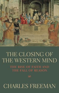 The Closing Of The Western Mind