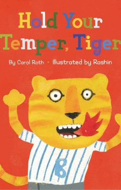 Hold Your Temper, Tiger