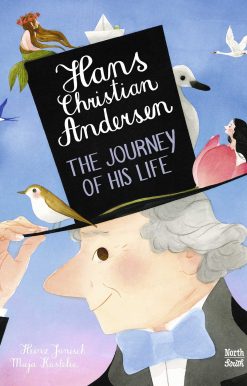 Hans Christian Andersen The Journey of His Life