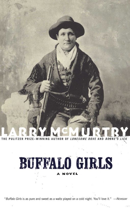 Buffalo Girls A Novel