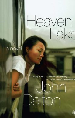 Heaven Lake A Novel