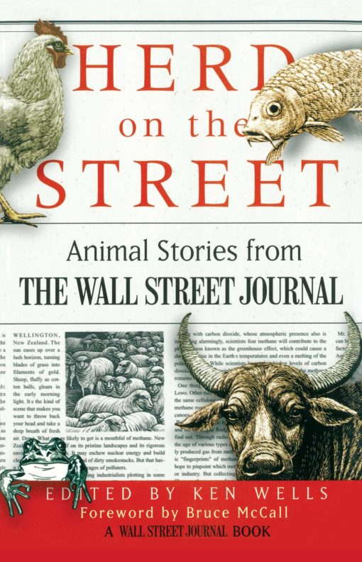 Herd on the Street Animal Stories from The Wall Street Journal